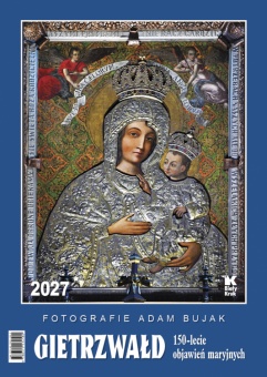 Kalendarz 2027 „Gietrzwałd. 150-lecie objawień maryjnych”