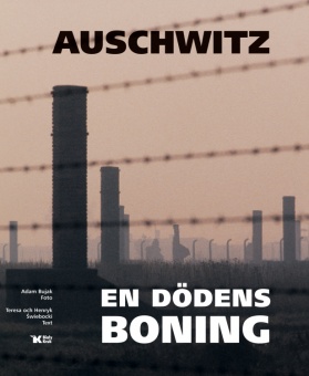 Auschwitz - Rezydencja śmierci (szwedz) // Auschwitz - En dödens boning 