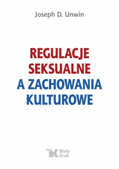 Regulacje seksualne a zachowania kulturowe - okładka