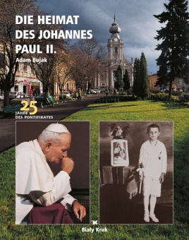 Mała Ojczyzna Jana Pawła II (niem) // Die Heimat des Johannes Paul II  - okładka