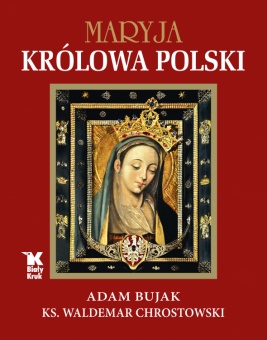 Maryja. Królowa Polski - okładka