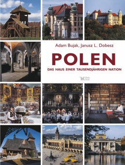 Polska. Dom tysiącletniego narodu (niem) // Polen. Das Haus einer Tausendjährigen Nation