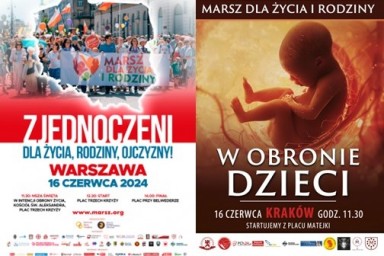 Marsz dla Życia i Rodziny już w niedzielę 16 czerwca! Kraków i Warszawa w obronie naszych wartości