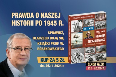 Absolutny hit! Tylko dzisiaj podręcznik prof. Roszkowskiego do zakazanego przedmiotu historia i teraźniejszość za 5 zł!