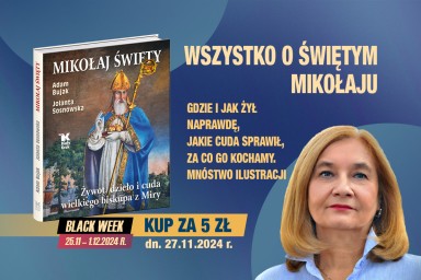 W tym roku święty Mikołaj przychodzi wcześniej. Tylko dzisiaj piękna książka o jego prawdziwym życiu za jedyne 5 zł!