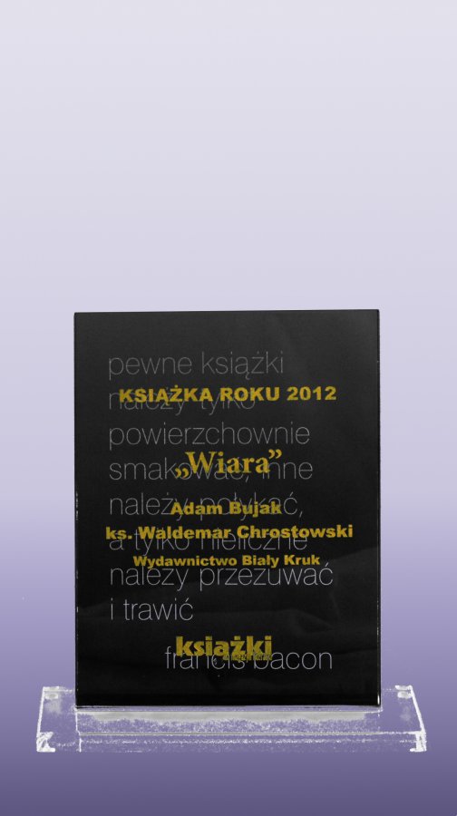 Książka roku 2012 "Wiara" Adam Bujak, ks. Waldemar Chrostowski
