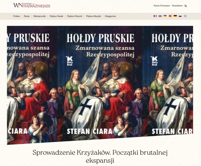 &bdquo;Hołdy pruskie. Zmarnowana szansa Rzeczypospolitej&rdquo; &ndash; na portalu Wszystkoconajwazniejsze.pl 