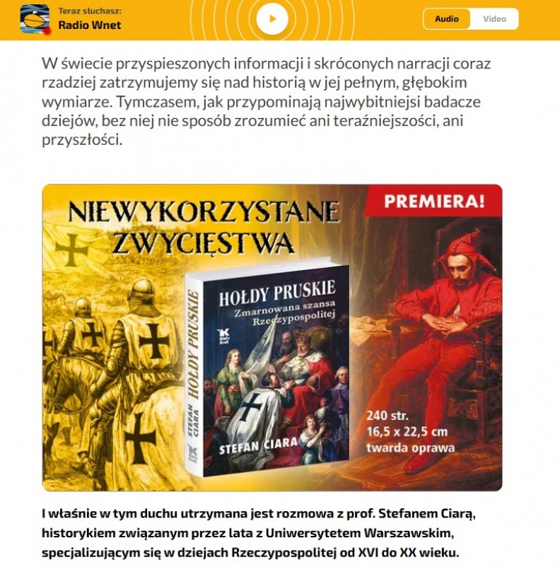 &bdquo;Hołdy pruskie. Zmarnowana szansa Rzeczypospolitej&rdquo; &ndash; rozmowa z prof. Stefanem Ciarą na portalu Radia Wnet