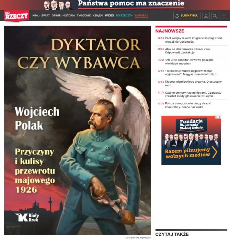 &bdquo;Dyktator czy wybawca. Przyczyny i kulisy przewrotu majowego 1926&rdquo; &ndash; na portalu Dorzeczy.pl