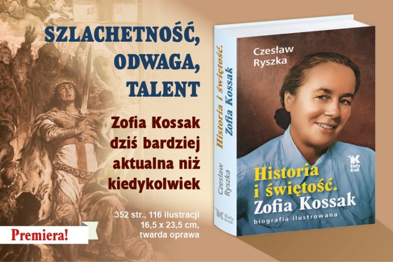 Zofia Kossak-Szczucka. Premiera