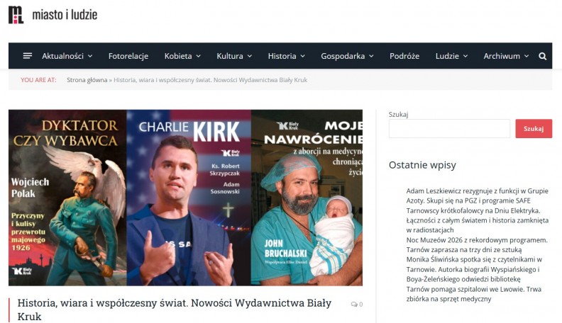 &bdquo;Dyktator czy wybawca&rdquo;, &bdquo;Moje nawr&oacute;cenie z aborcji na medycynę chroniącą życie&rdquo;, &bdquo;Charlie Kirk&rdquo; &ndash; w magazynie Miasto i ludzie