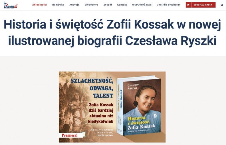 &bdquo;Historia i świętość. Zofia Kossak biografia ilustrowana&rdquo; &ndash; na portalu Radia Pallotti 