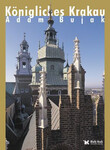 Królewski Kraków (niem) // Königliches Krakau