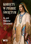 Kobiety w Piśmie Świętym. Wyd. II 2026