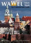 Wawel. Katedra i zamek (ang) // Wawel. The Cathedral and Castle