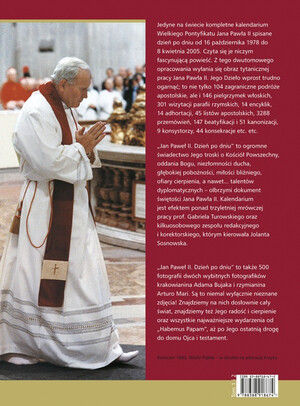 Jan Paweł II. Dzień po dniu. Ilustrowane Kalendarium Wielkiego Pontyfikatu 1978-2005