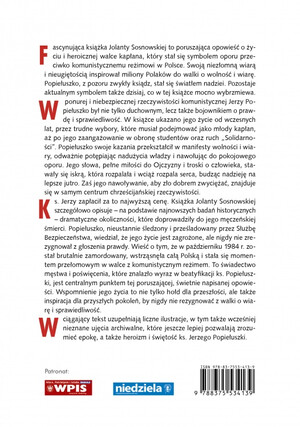 Męczennik za wiarę i Solidarność. Biografia ilustrowana bł. ks. Jerzego Popiełuszki