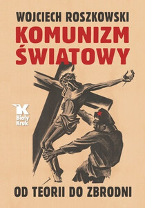 Z Karol Nawrocki Komunizm światowy
