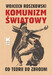 Z Karol Nawrocki Komunizm światowy